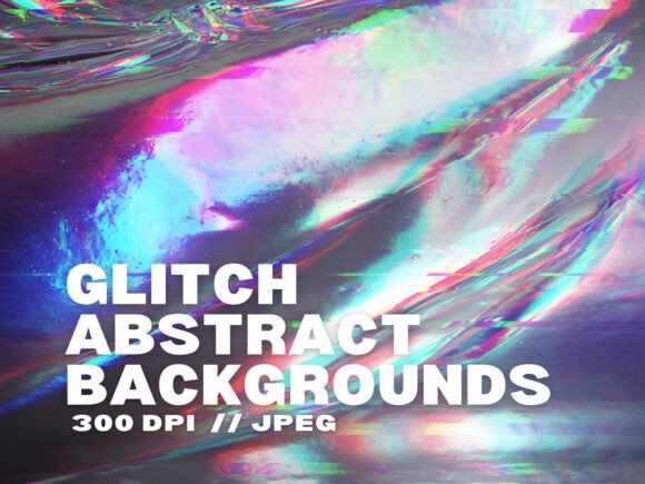 12 Glitch Abstract Backgrounds for Bold and Modern Designs