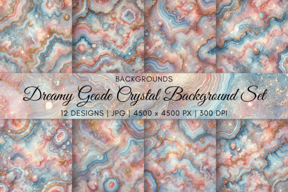 Dreamy Geode Crystal Background Set: A Gateway to Ethereal Digital Art
